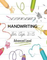 ALPHABET Handwriting Age 3-5 Advanced Level 1070453633 Book Cover