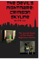 The Devil's Nightmare: Crimson Skyline 1507820240 Book Cover