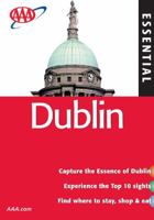 Dublin Essential Guide (Aaa Essential Travel Guide Series) 1595084150 Book Cover