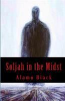 Soljah in the Midst 0692660135 Book Cover