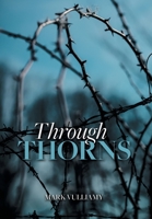 Through Thorns 177180503X Book Cover