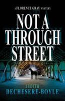 Not A Through Street 0989021734 Book Cover