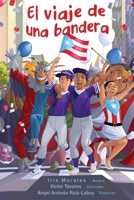 El viaje de una bandera (Spanish Edition) B0GWQ2PT56 Book Cover