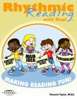 RHYTHMIC READING WITH RAP FOR AGES 7 and up 0970451202 Book Cover