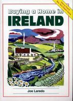 Buying a Home in Ireland 190113010X Book Cover