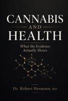 CANNABIS and HEALTH B0GX7GGPFZ Book Cover