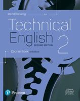 Technical English 2nd Edition Level 2 Course Book and eBook 1292424478 Book Cover