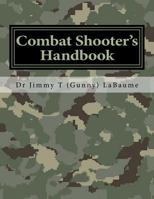 Combat Shooter's Handbook 1492213349 Book Cover