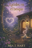 Latidos en el bosque: Cozy Mystery con romance lésbico (Hermanas Rowan) (Spanish Edition) B0GH1Z12ZW Book Cover