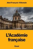 L’Académie française 1985181193 Book Cover