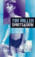 Shirts & Skin 1555834256 Book Cover