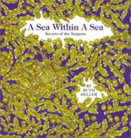 A Sea within a Sea: Secrets of the Sargasso 0448424177 Book Cover