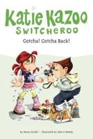 Gotcha! Gotcha Back! 0448437686 Book Cover