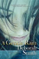 A Gentle Rain 0976876078 Book Cover