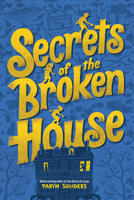 Secrets of the Broken House 1728271444 Book Cover