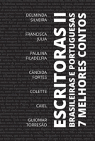 7 Melhores Contos - Escritoras Brasileiras e Portuguesas 6589575231 Book Cover