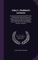 John L. Stoddard's lectures Volume 2 B00H052YES Book Cover