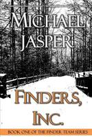 Finders, Inc. (The Finder Team Book 1) 0692309365 Book Cover