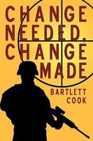 Change Needed, Change Made 1440167214 Book Cover