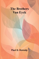 The Brothers Van Eyck 9368397252 Book Cover