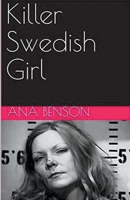 Killer Swedish Girl B0CY1G485G Book Cover