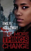 The More Things Change 1684315131 Book Cover