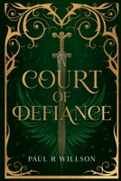 A Court of Defiance B0HKBZBGNF Book Cover