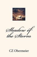 Shadow of the Storm 1453756957 Book Cover