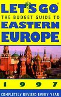 Let's Go the Budget Guide to Eastern Europe 1997 (Annual) 0312146493 Book Cover