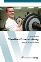 Effektives Fitnesstraining: 1-Satz- vs. 3-Satz-Training 3639409078 Book Cover