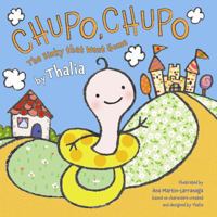 Chupie: The Binky That Returned Home 0451416058 Book Cover