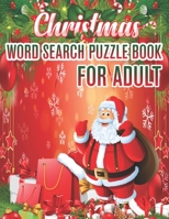 Christmas Word Search Puzzle book For Adult: Word Search Puzzle book (volume 1) 1670165701 Book Cover