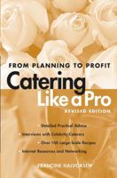 Catering Like a Pro: From Planning to Profit 0471214221 Book Cover