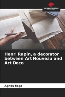 Henri Rapin, a decorator between Art Nouveau and Art Deco 620620488X Book Cover