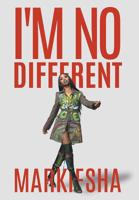 I'm No Different 1640453504 Book Cover