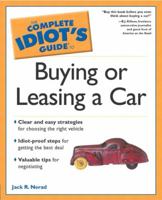 The Complete Idiot's Guide to Buying or Leasing a Car (The Complete Idiot's Guide) 0028612744 Book Cover