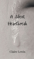 A Silent Heartbreak 9916949069 Book Cover