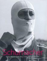 Schumacher: The Official Inside Story of the Formula One Icon 0091894352 Book Cover