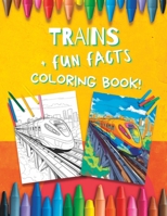 Train Coloring Book for Boys with Fun Facts: For Preschool Kindergarten Kids Ages 3 and Up B0CDJYWWB8 Book Cover