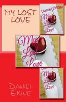My Lost Love 1482386992 Book Cover