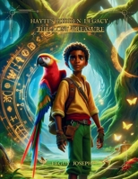 Hayti's Hidden Legacy: The Lost Treasure B0DLVQBXCH Book Cover