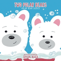 Two Polar Bears 1779413548 Book Cover