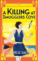 A Killing at Smugglers Cove 1837510679 Book Cover