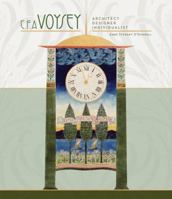 C.F.A. Voysey: Architect Designer Individualist 0764958844 Book Cover