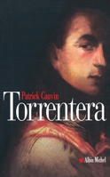 Torrentera: L'homme qui mourut deux fois 2226462821 Book Cover