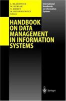 Handbook on Data Management in Information Systems 3642534414 Book Cover