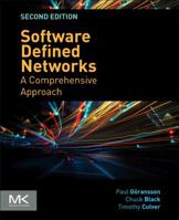 Software Defined Networks: A Comprehensive Approach 012416675X Book Cover