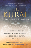The Kural: Tiruvalluvar's Tirukkural 0807003611 Book Cover