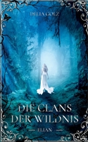Die Clans der Wildnis: Elian (German Edition) 3740767758 Book Cover