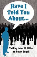 Have I Told You About… 1606103938 Book Cover